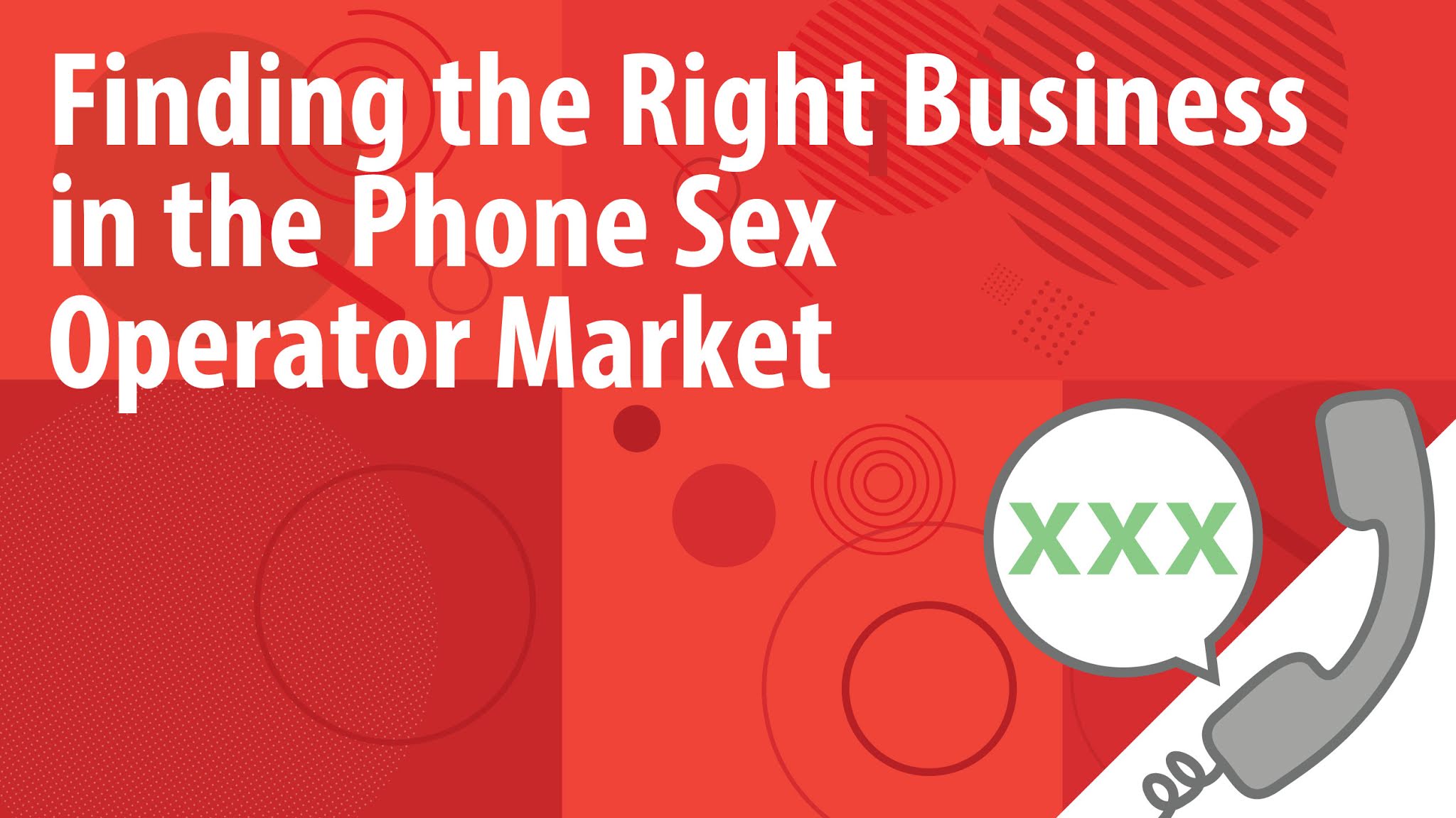 Start Your Own Phone Sex Operator Business From Home Industry Guide 7643