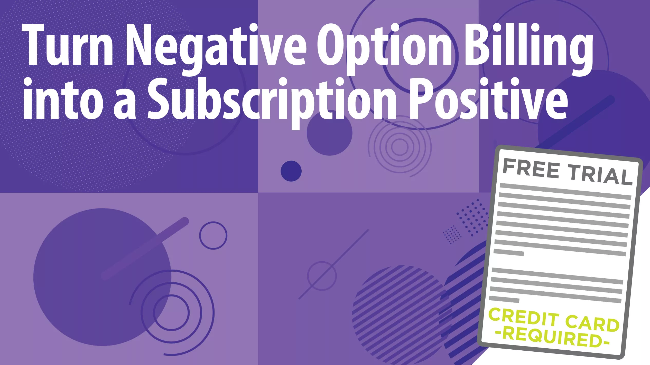 Subscription ecommerce negative option billing Article Header