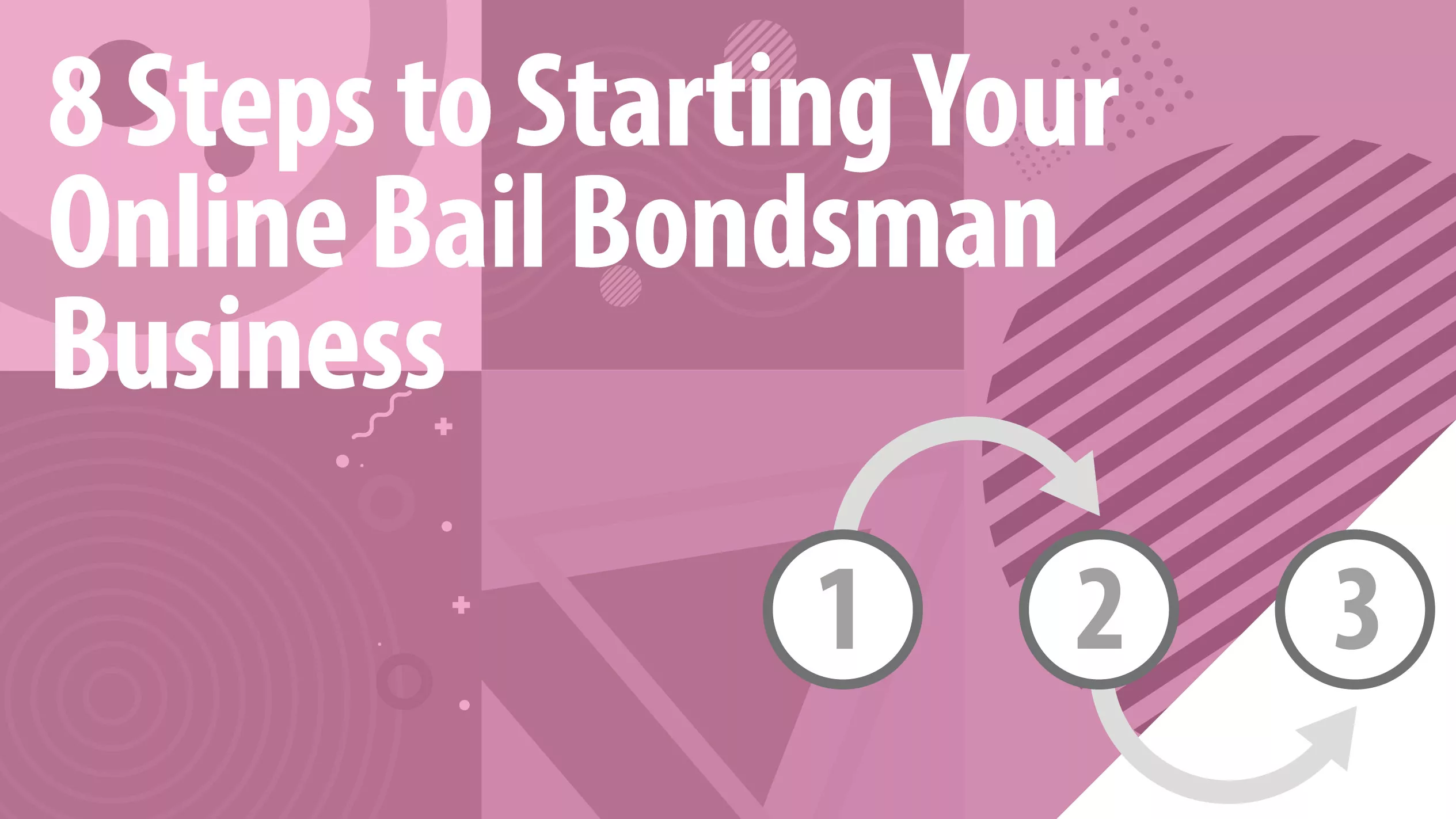 Bail Bonds 8 Steps Article Header