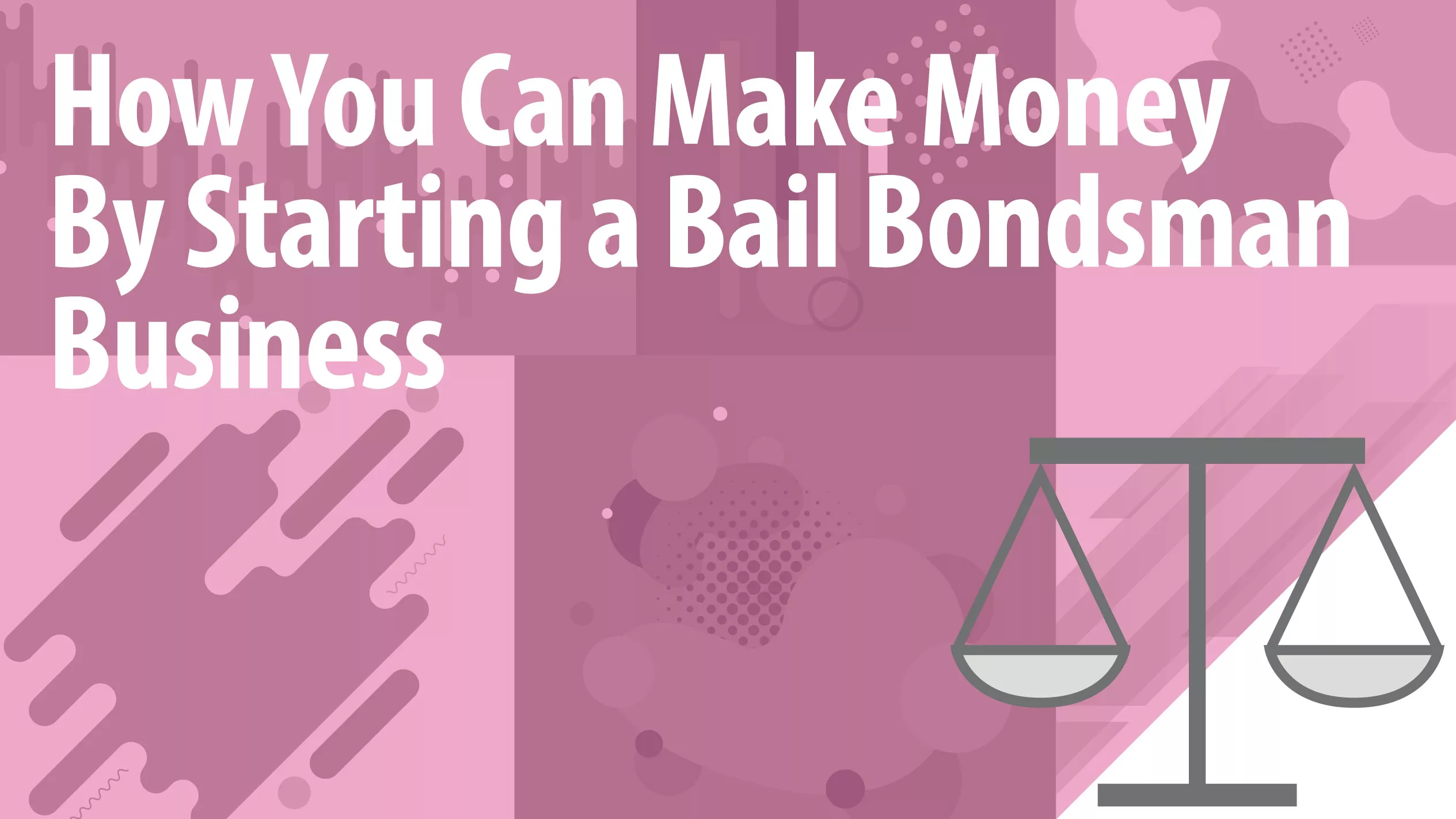 Make Money in Bail Bonds Article Header