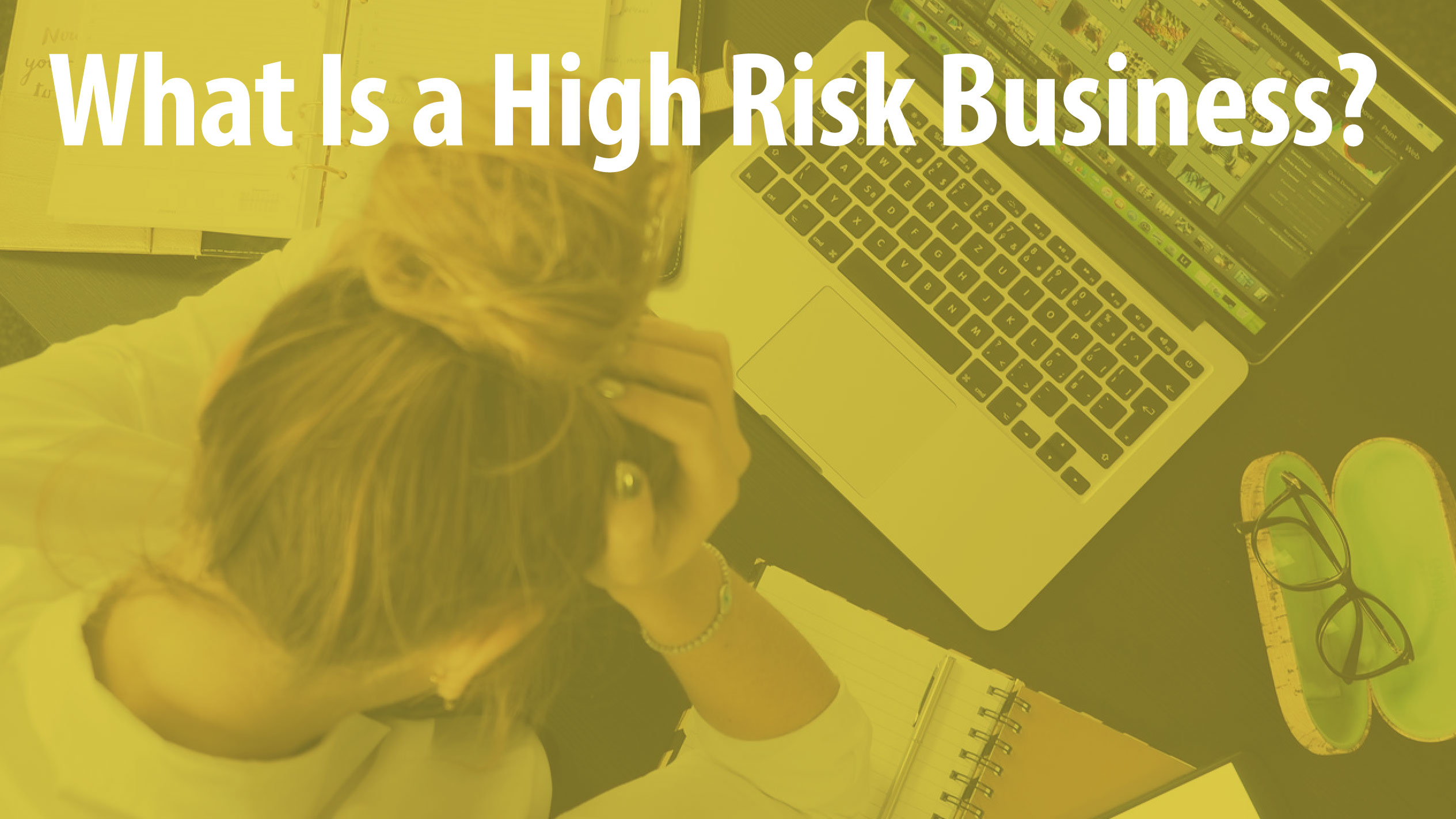 is-your-business-high-risk-what-you-need-to-know