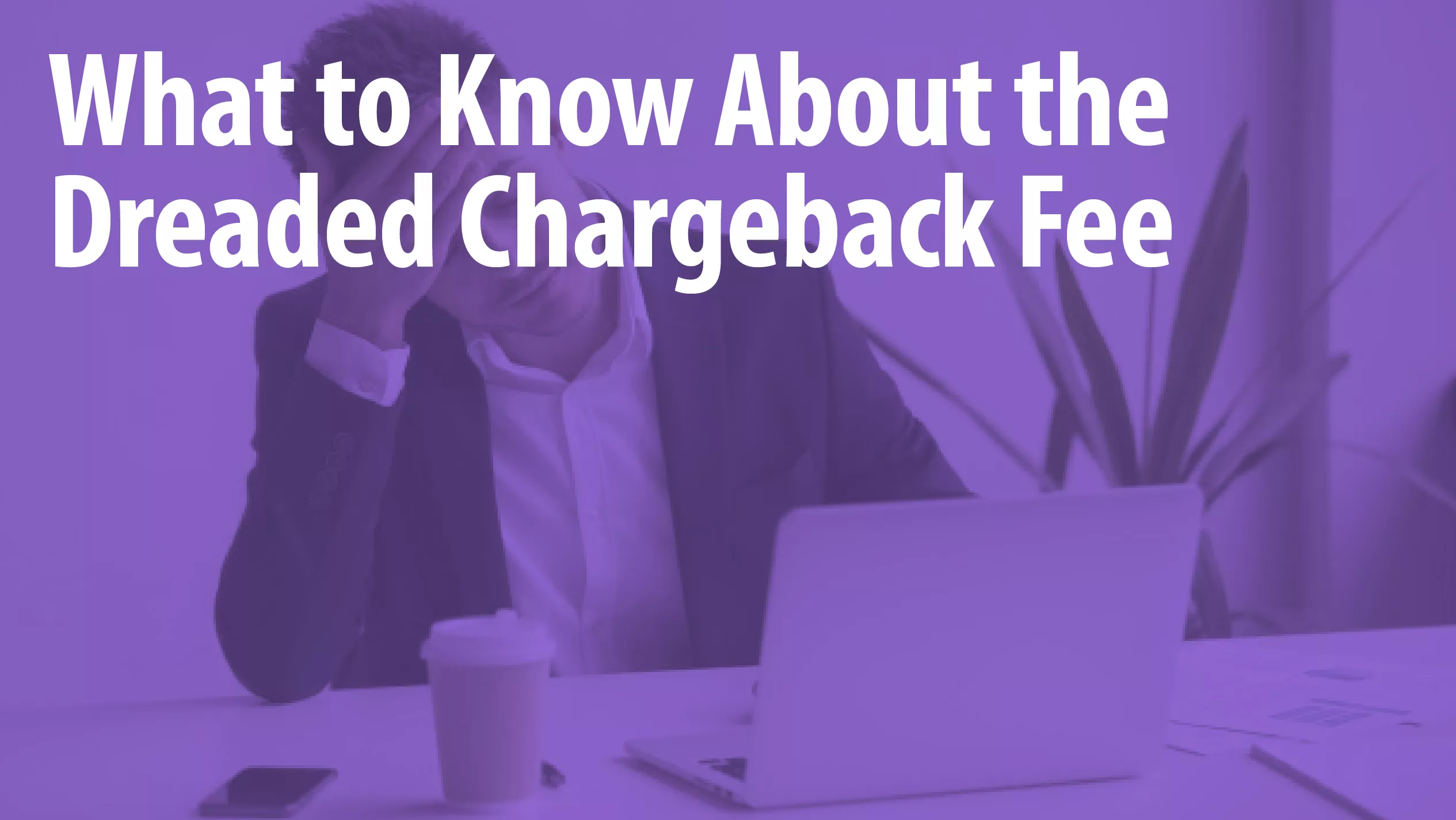 what is a chargeback fee
