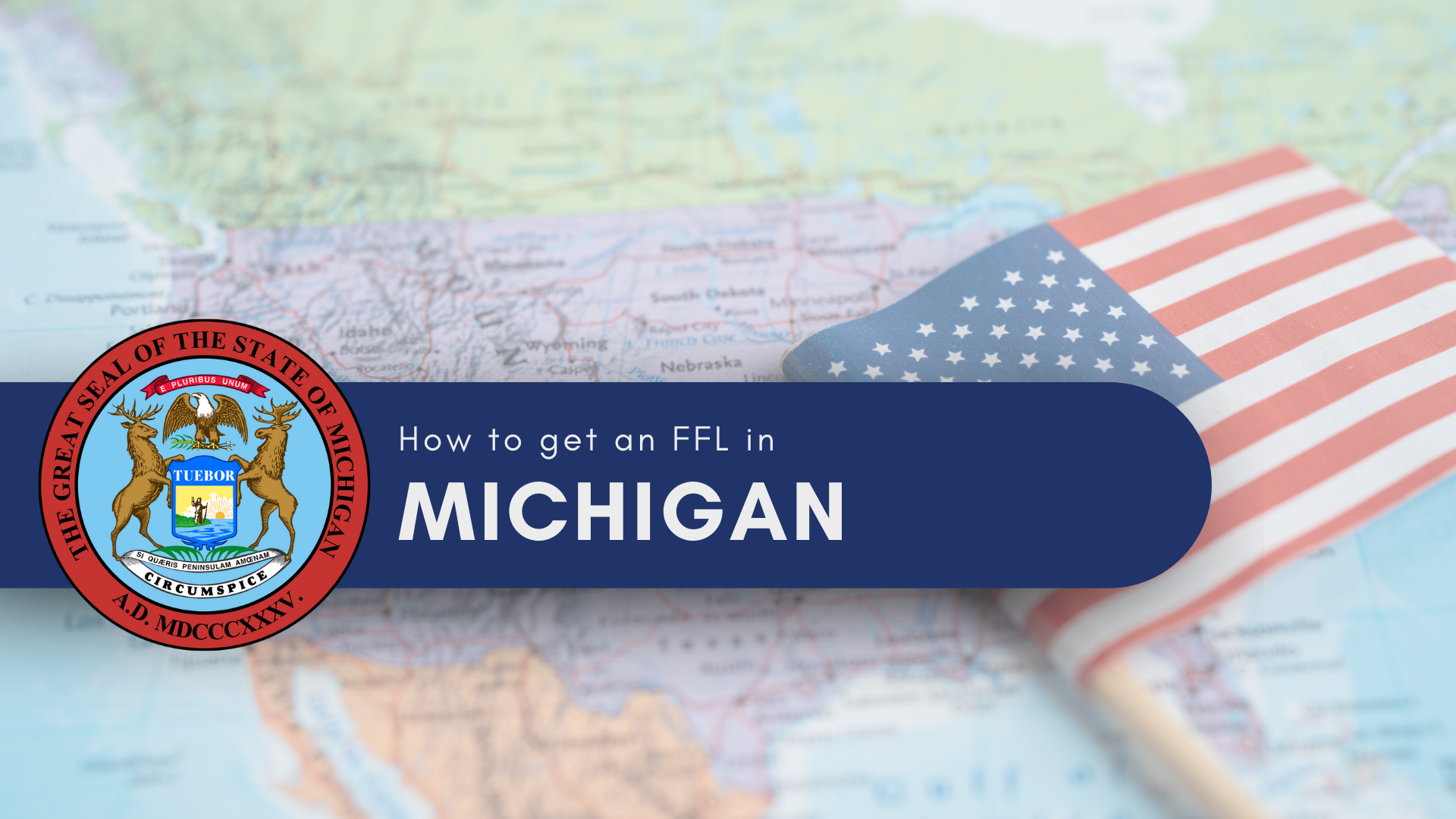 Getting an FFL in Michigan in 2022 | Requirements, Costs, & More
